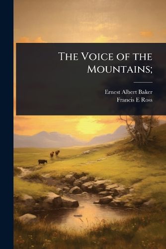 Cover image for The Voice of the Mountains;