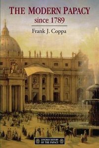 Cover image for The Modern Papacy, 1798-1995