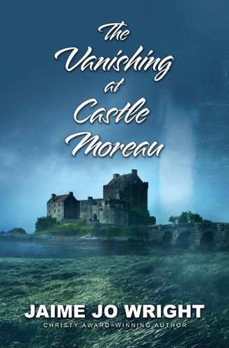 Cover image for The Vanishing at Castle Moreau