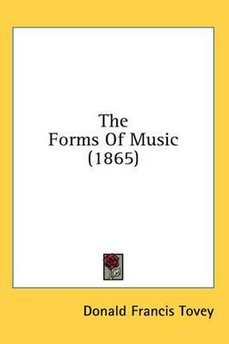Cover image for The Forms of Music (1865)