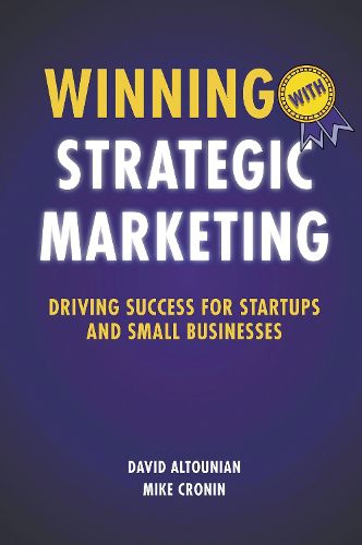 Cover image for Winning with Strategic Marketing