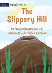 Cover image for The Slippery Hill