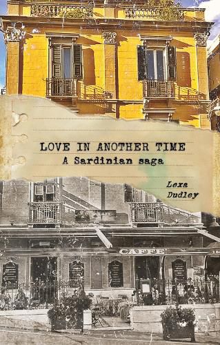 Cover image for Love in Another Time: A Sardinian Saga