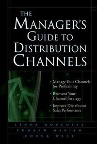 Cover image for The Manager's Guide to Distribution Channels