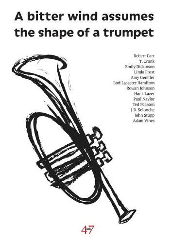 Cover image for A bitter wind assumes the shape of a trumpet