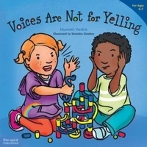 Voices are Not for Yelling