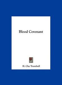 Cover image for Blood Covenant