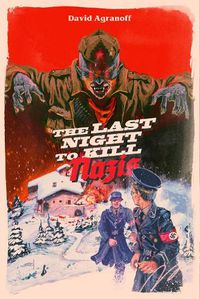 Cover image for The Last Night to Kill Nazis