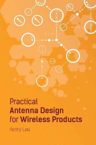 Cover image for Practical Antenna Design for Wireless Products