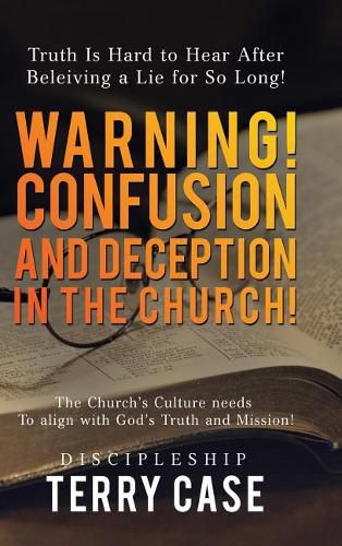 Cover image for Warning! Confusion and Deception in the Church!