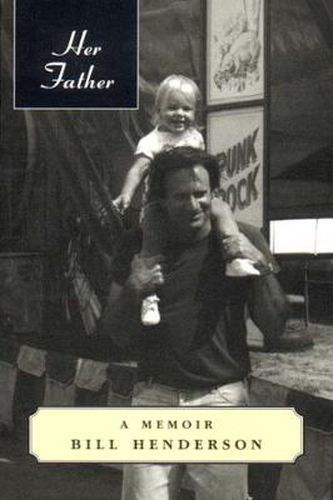 Cover image for Her Father: A Memoir