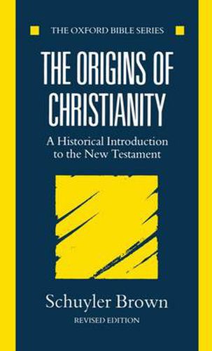 Cover image for The Origins of Christianity: Historical Introduction to the New Testament