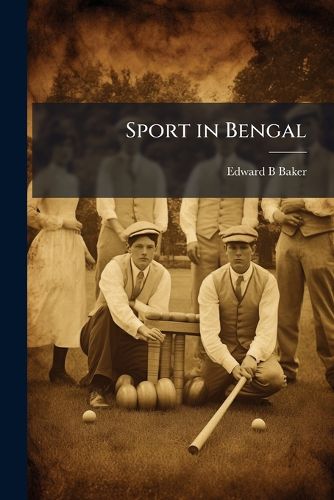 Cover image for Sport in Bengal