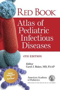 Cover image for Red Book (R) Atlas of Pediatric Infectious Diseases