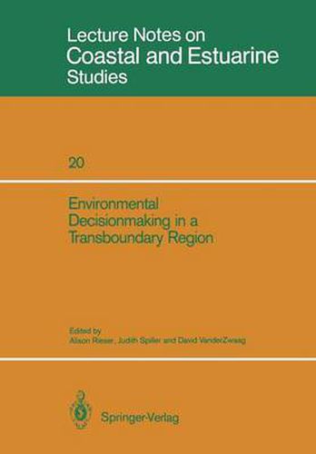 Cover image for Environmental Decisionmaking in a Transboundary Region