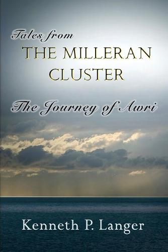 Stories From the Milleran Cluster: The Journey of Awri