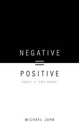 Cover image for Negative = Positive