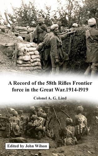 Cover image for A Record of the 58th Rifles F.F. in the Great War. 1914-l919