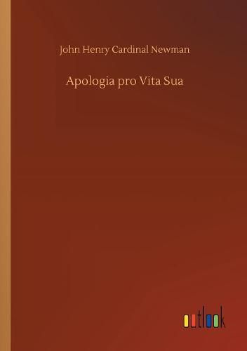 Cover image for Apologia pro Vita Sua