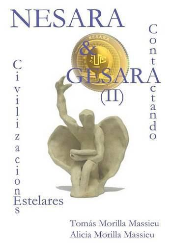 Cover image for NESARA & GESARA... Contactando Civilizaciones Estelares