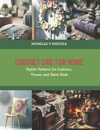 Cover image for Crochet Chic for Home