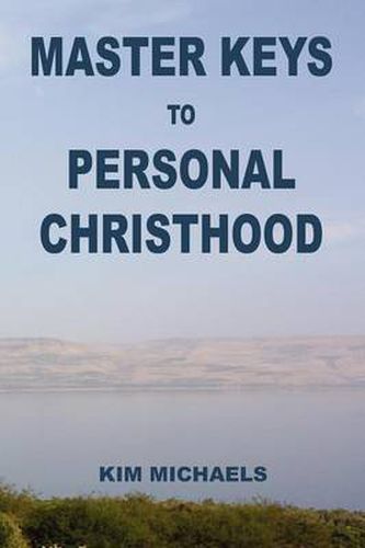 Cover image for Master Keys to Personal Christhood