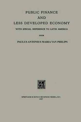 Cover image for Public Finance and Less Developed Economy: With Special Reference to Latin America