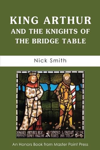 Cover image for King Arthur and the Knights of the Bridge Table