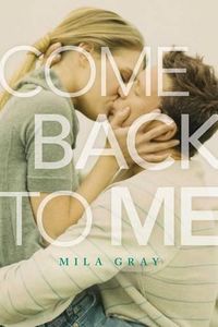 Cover image for Come Back to Me