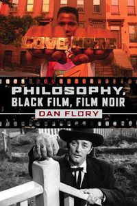 Cover image for Philosophy, Black Film, Film Noir