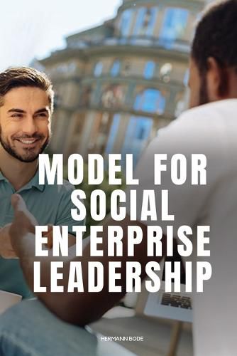 Cover image for Model for Social Enterprise Leadership