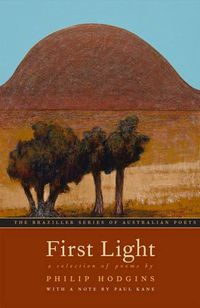 Cover image for First Light: A Selection of Poems