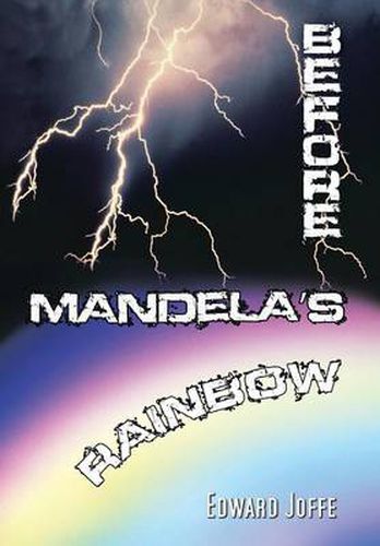 Cover image for Before Mandela's Rainbow