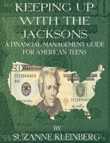 Cover image for Keeping Up with the Jacksons: A Financial Management Guide for American Teens