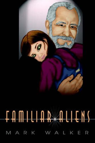 Cover image for Familiar Aliens