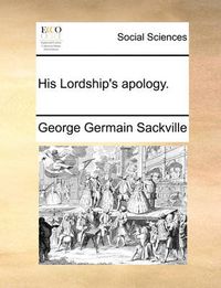 Cover image for His Lordship's Apology.