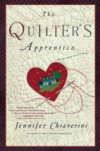 Cover image for The Quilter's Apprentice: A Novel