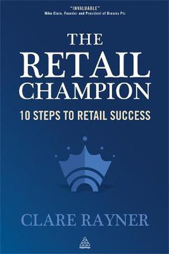 Cover image for The Retail Champion: 10 Steps to Retail Success