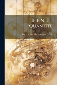 Cover image for Infini et Quantite