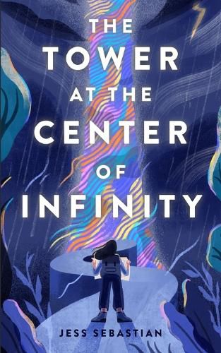 Cover image for The Tower at the Center of Infinity