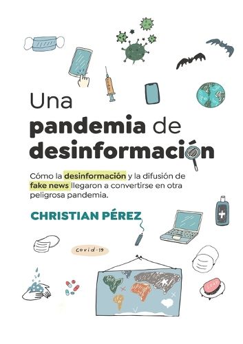 Cover image for Una pandemia de desinformacion
