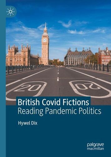 Cover image for British Covid Fictions
