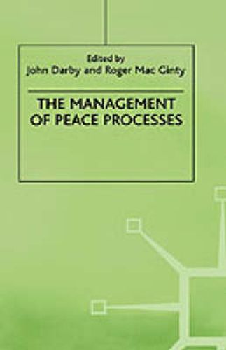 Cover image for The Management of Peace Processes