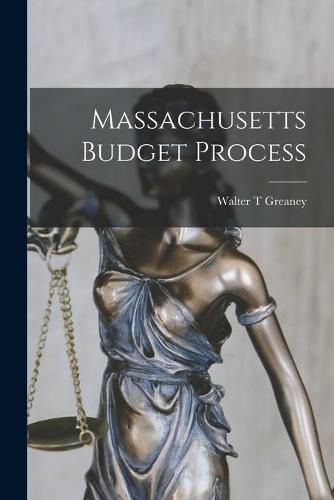 Cover image for Massachusetts Budget Process