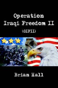 Cover image for Operation Iraqi Freedom II (OIFII)