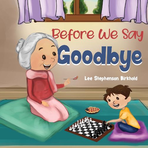 Cover image for Before We Say Goodbye