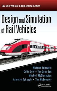Cover image for Design and Simulation of Rail Vehicles