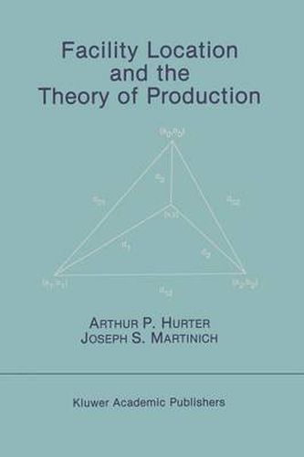 Cover image for Facility Location and the Theory of Production