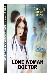 Cover image for Lone Woman Doctor