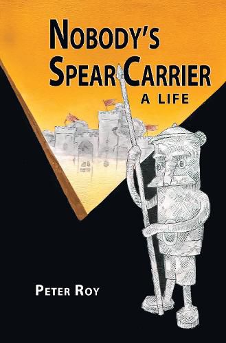 Nobody's Spear Carrier